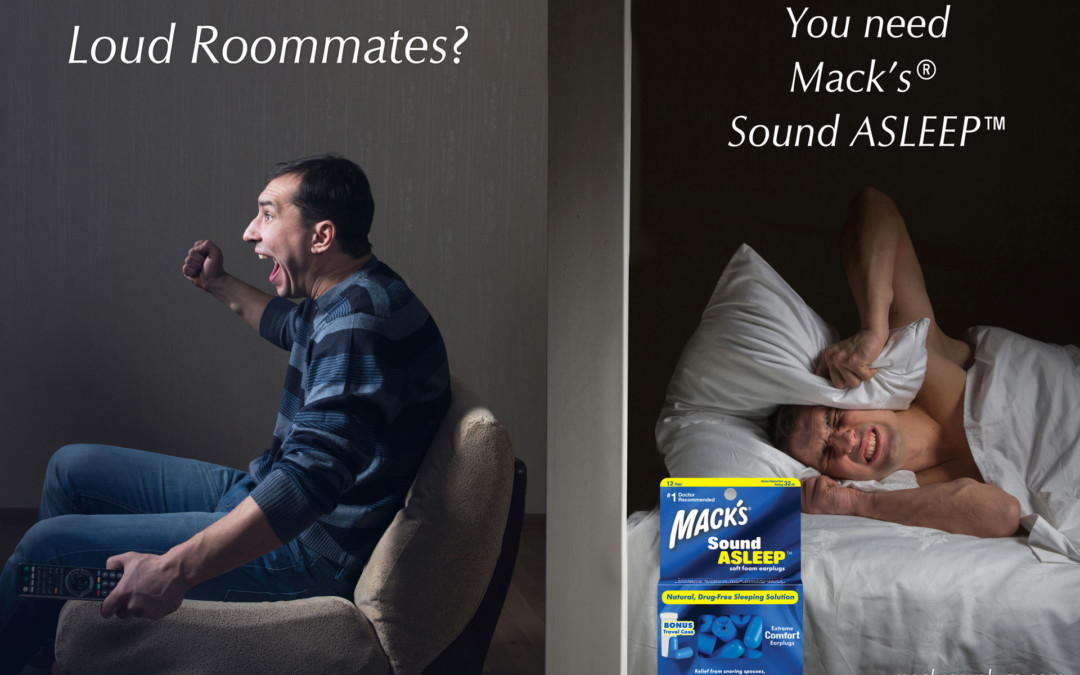 Loud Roommates? You Need Mack’s SoundASLEEP. Noise Reduction Ear Plugs.