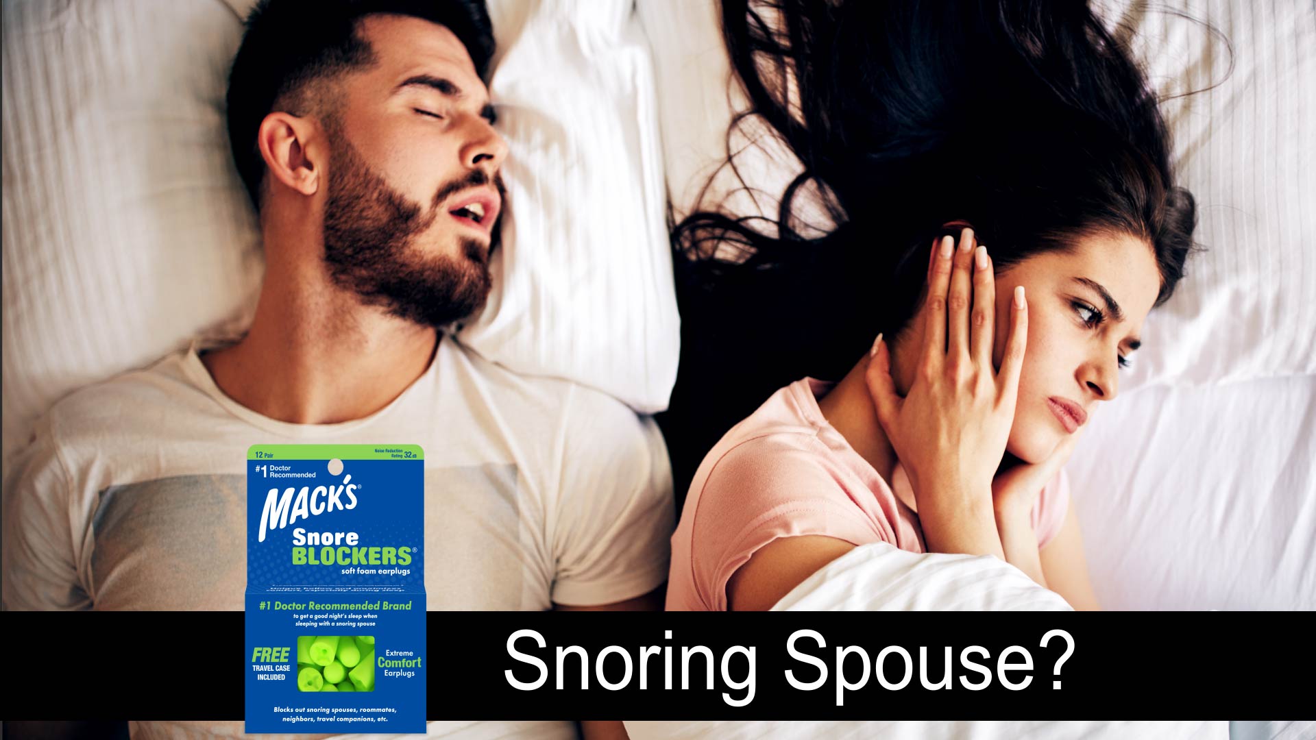 Snoring Spouse? Mack's Ear Plugs
